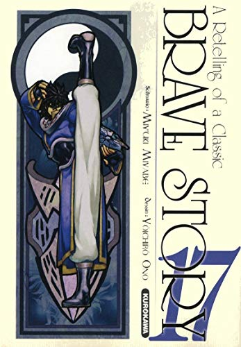 Brave story : a retelling of a classic. Vol. 17
