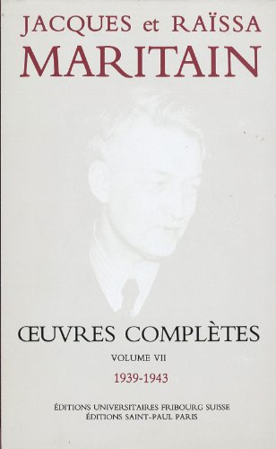 Oeuvres complètes. Vol. 7. 1939-1943
