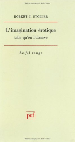 L'Imagination érotique telle qu'on l'observe