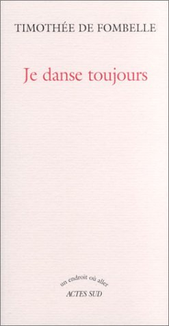 Je danse toujours