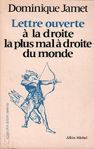 Lettre ouverte à la droite la plus maladroite du monde