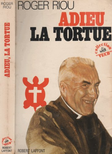 adieu la tortue