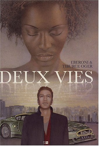 Deux vies