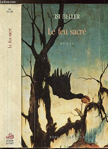 Le Feu sacré