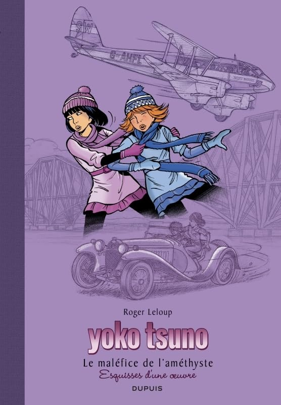 Yoko Tsuno. Vol. 26. Le maléfice de l'améthyste : esquisses d'une oeuvre