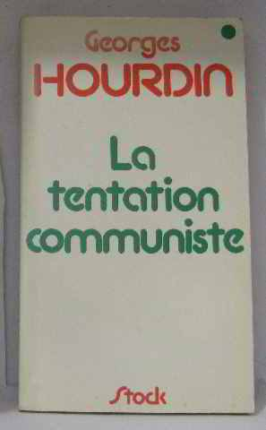 la tentation communiste