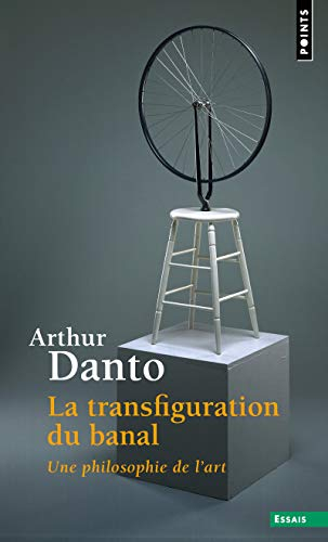 La transfiguration du banal : une philosophie de l'art