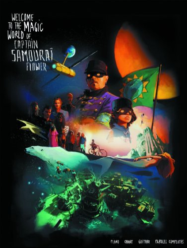 welcome to the magic world of captain samouraï flower p/v/g