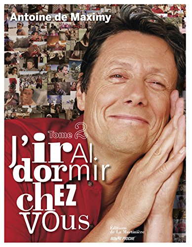 J'irai dormir chez vous. Vol. 2