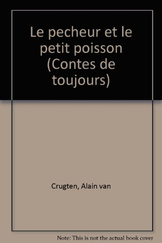 Le Pêcheur et le petit poisson