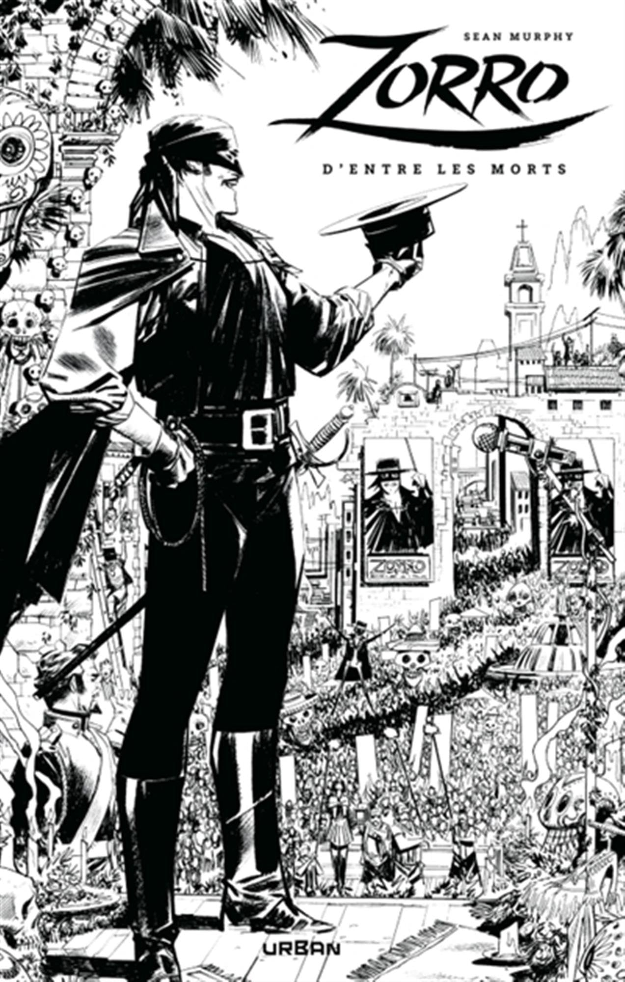 Zorro : d'entre les morts