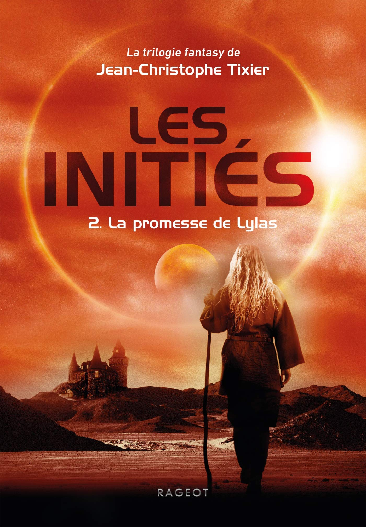 Les initiés. Vol. 2. La promesse de Lylas
