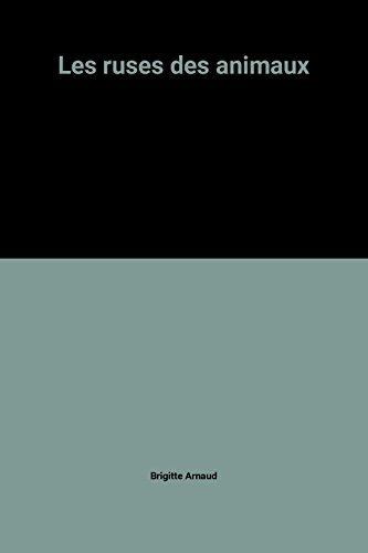 Les Ruses des animaux