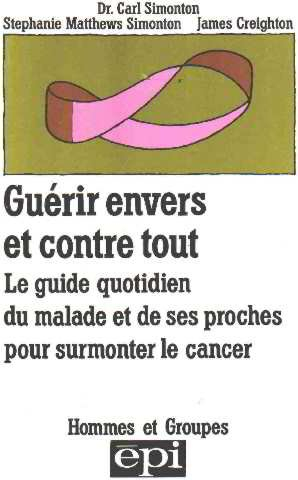 guérir envers et contre tout