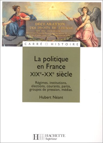 la politique en france, 19e-20e siècles