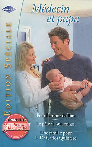 Médecin et papa