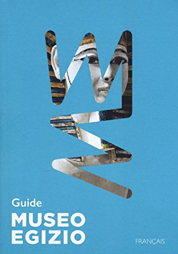 Guida Museo egizio di Torino. Ediz. francese