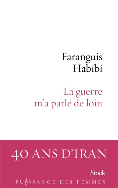 La guerre m'a parlé de loin