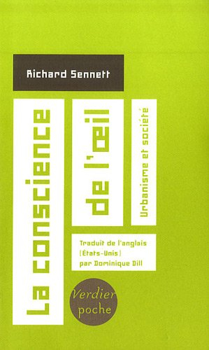 La conscience de l'oeil : urbanisme et société