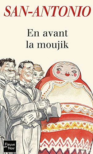 En avant la moujik