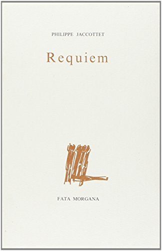 requiem suivi de "remarques"