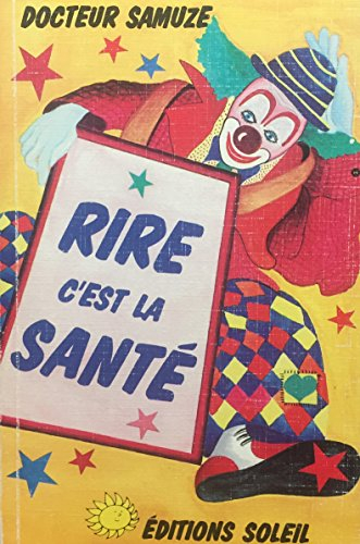 Rire c'est la santé