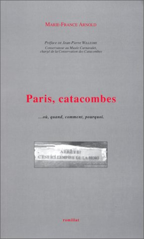 Paris, catacombes