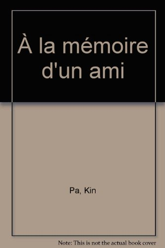 A la mémoire d'un ami