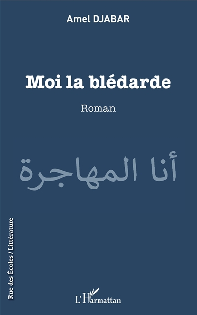 Moi la blédarde