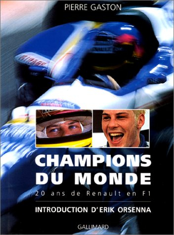 Renault F1 : la légende