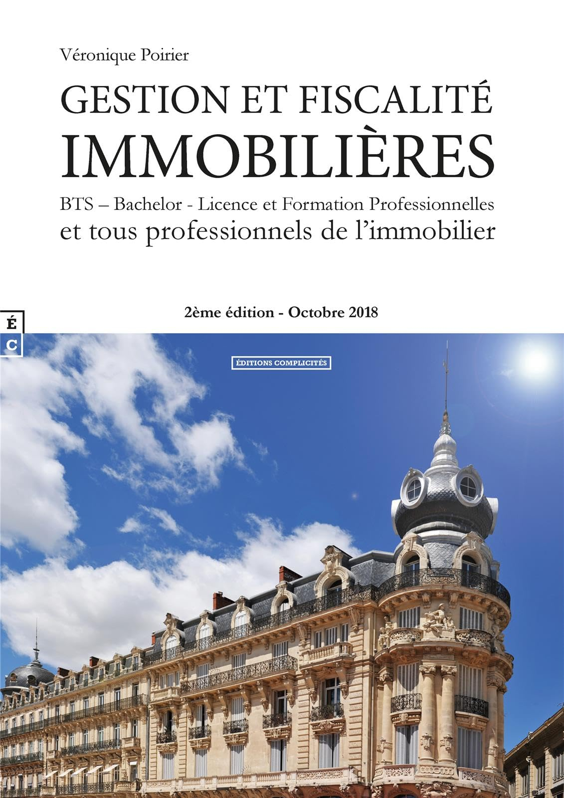 Gestion et fiscalité immobilières : BTS, bachelor, licence et formation professionnelles et tous pro
