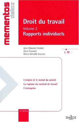 Droit du travail. Vol. 2. Rapports individuels