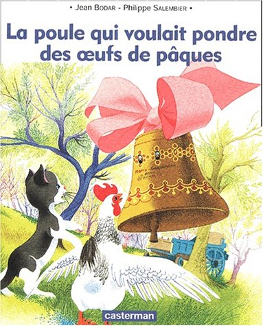 la poule qui voulait pondre des o?uf de pâques