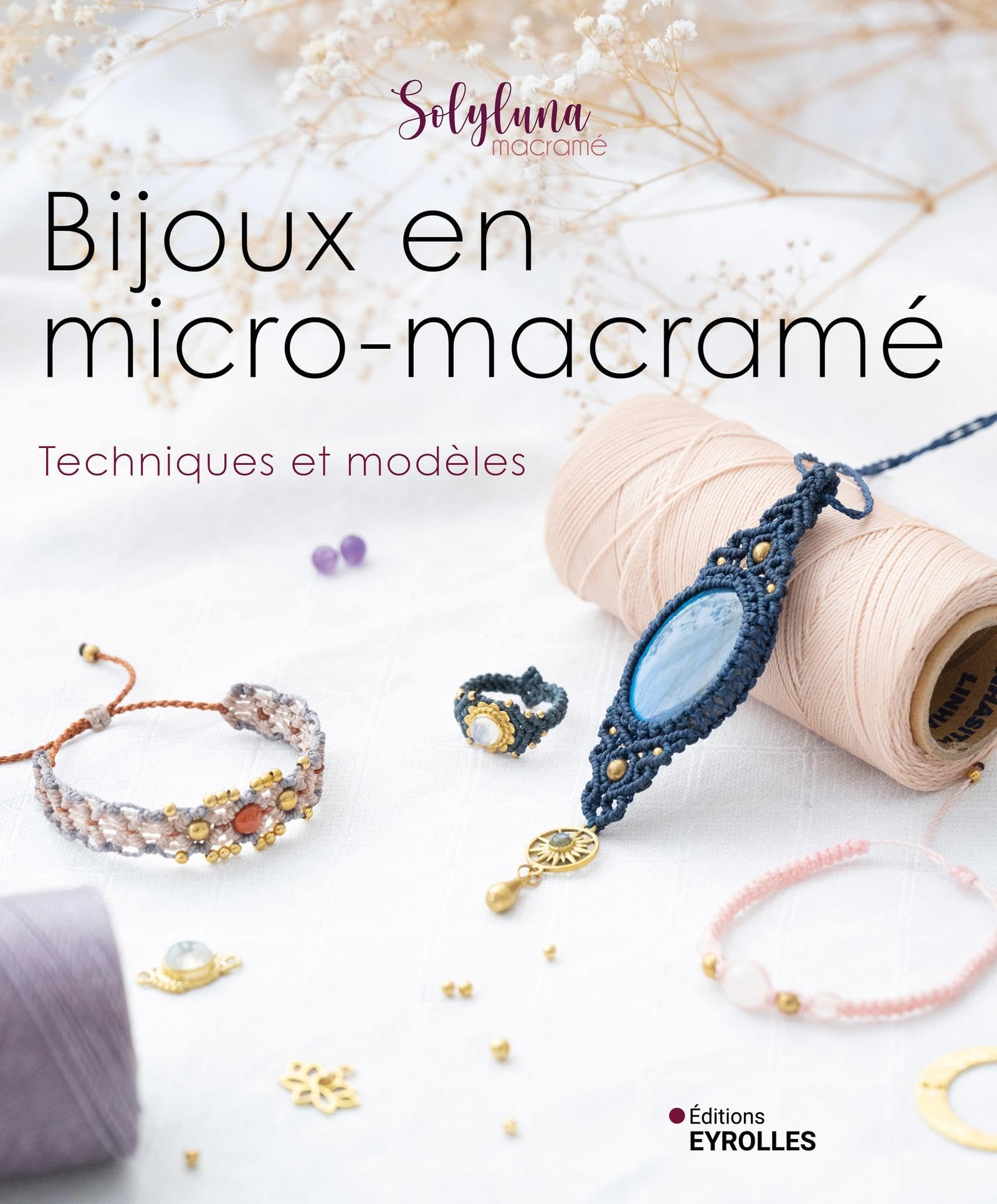 Bijoux en micro-macramé : techniques et modèles