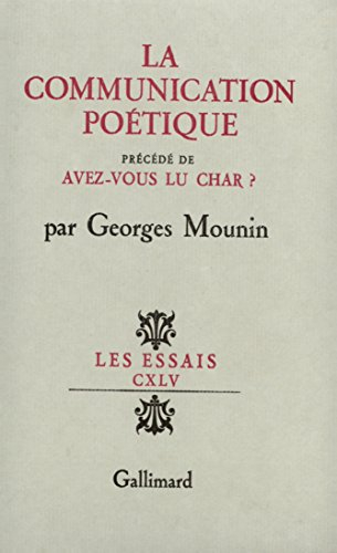 La communication poétique. Avez-vous lu Char ?