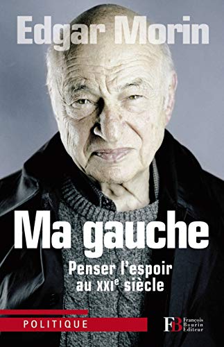 Ma gauche : si j'étais Président...