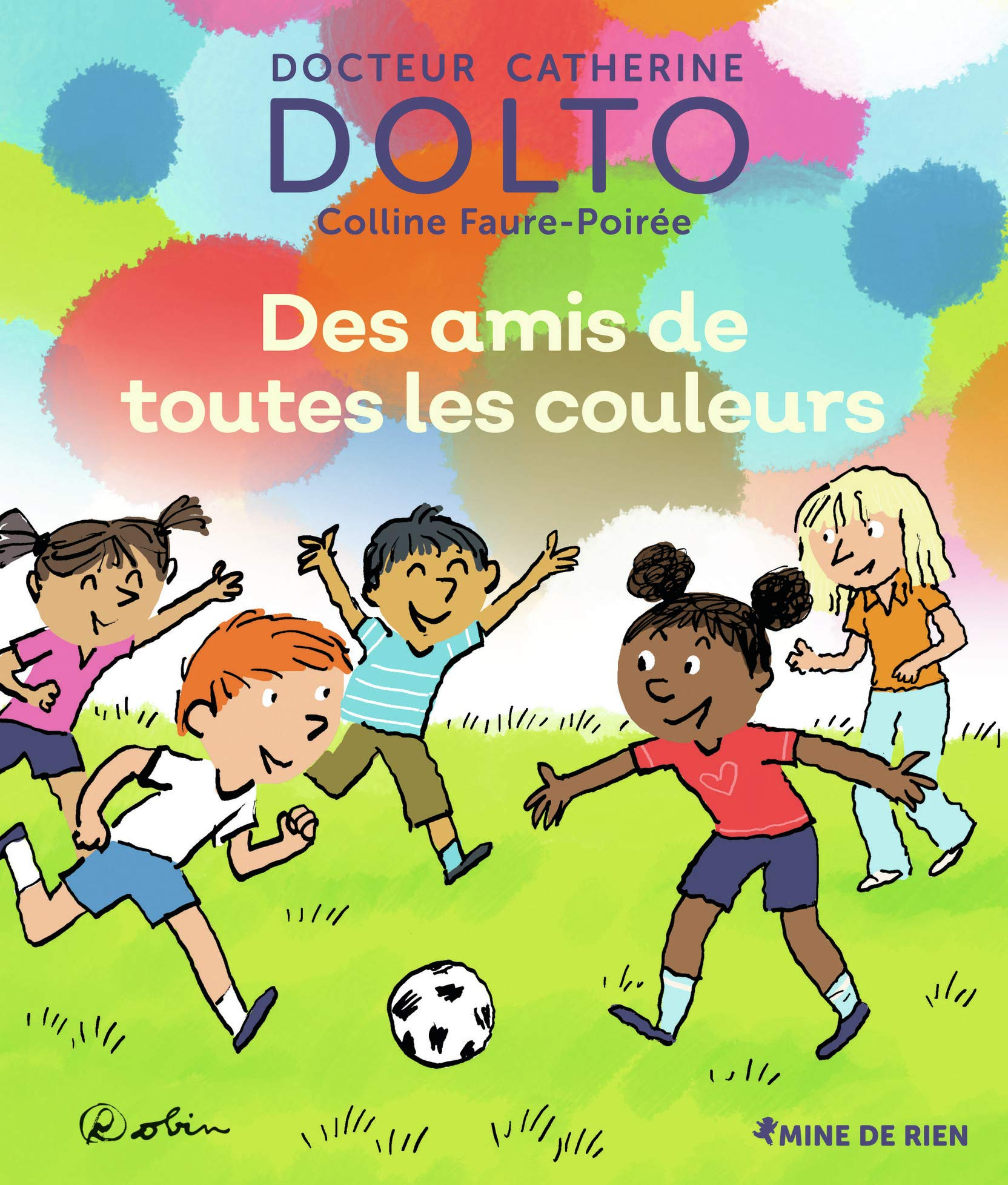 Des amis de toutes les couleurs