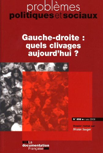 gauche-droite : quels clivages aujourd'hui? (n.958 mars 2009)