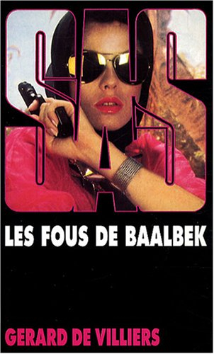 Les fous de Baalbek