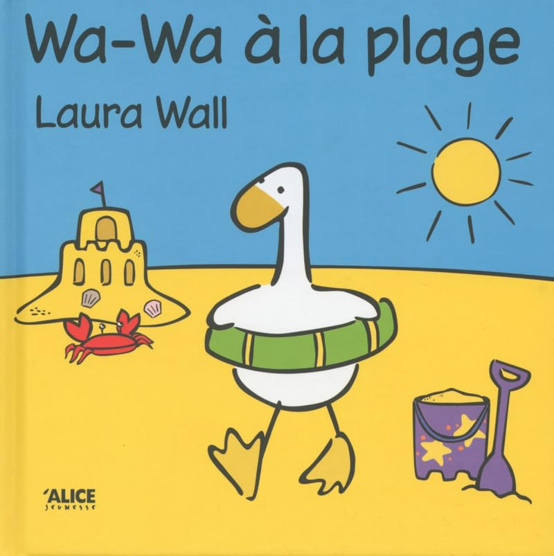 Wa-Wa. Wa-Wa à la plage
