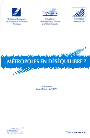 Métropoles en déséquilibre ? : actes