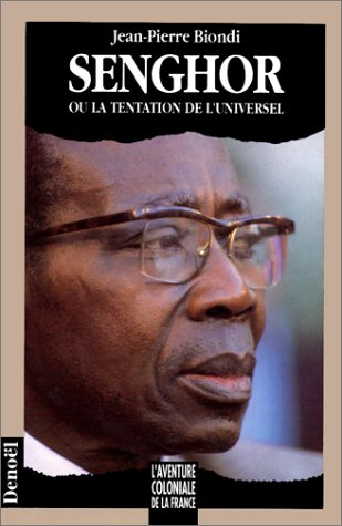 Senghor ou la Tentation de l'universel