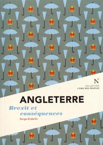 Angleterre : Brexit et conséquences