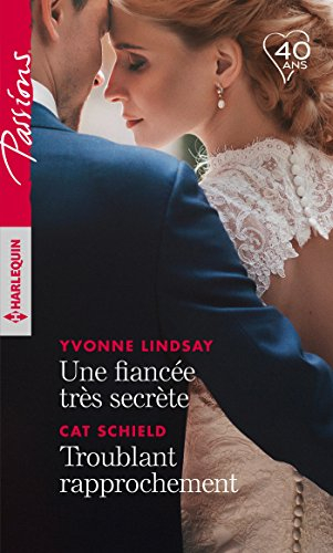 Une fiancée très secrète. Troublant rapprochement