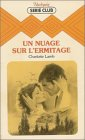 un nuage sur l'hermitage : collection : harlequin série club n, 334