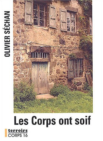 Les corps ont soif