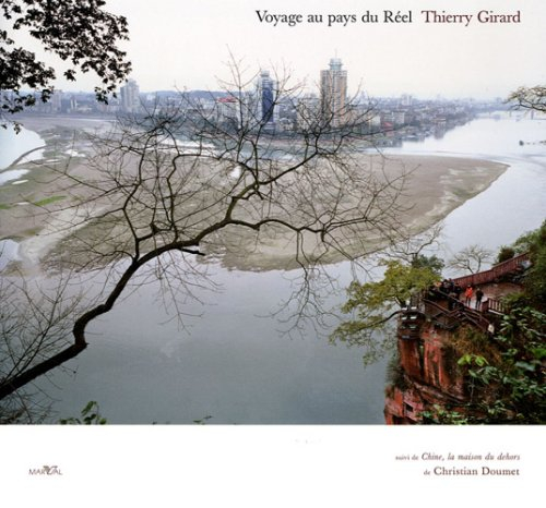 Voyage au pays du réel : voyage au coeur de la Chine en suivant la grande diagonale de Victor Segale