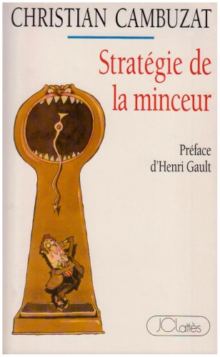 Stratégie de la minceur