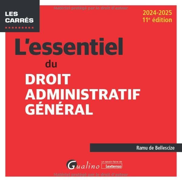 L'essentiel du droit administratif général : 2024-2025
