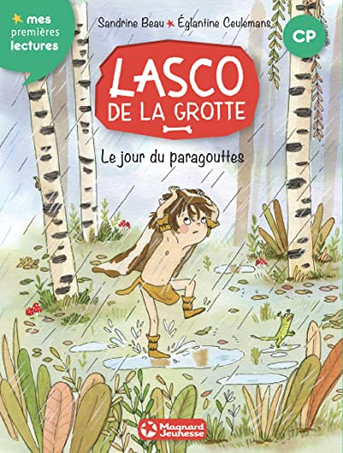 Lasco de la grotte. Vol. 6. Le jour du paragouttes